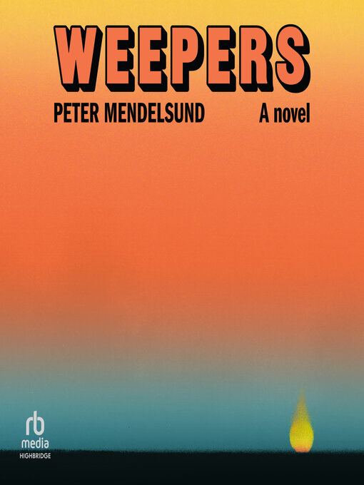 Title details for Weepers by Peter Mendelsund - Available